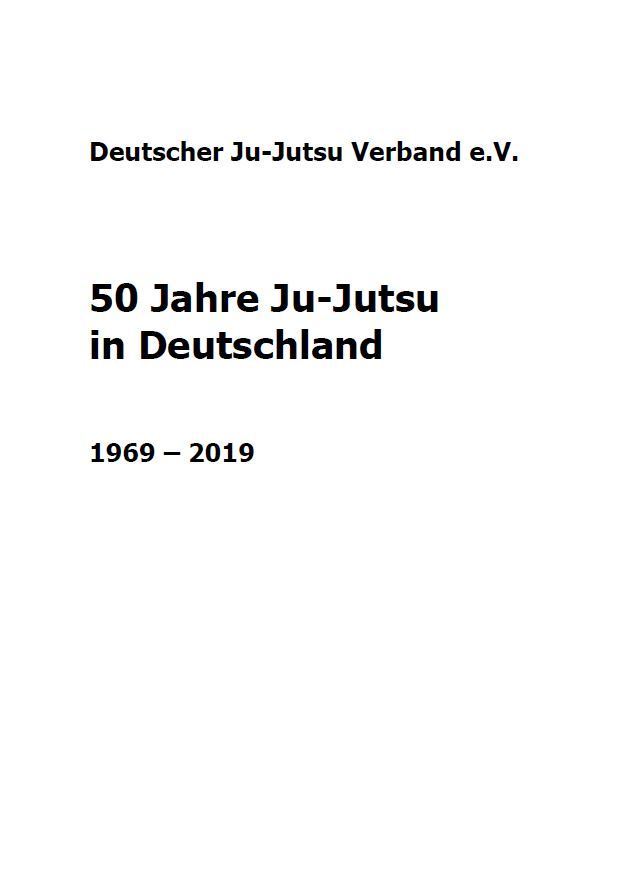 Buch "50 Jahre Ju-Jutsu in Deutschland - die Chronik"